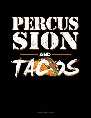 Book cover for Percussion and Tacos