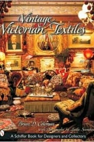 Cover of Vintage Victorian Textiles