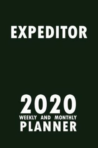 Cover of Expeditor 2020 Weekly and Monthly Planner