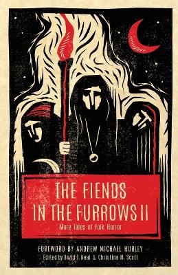 Book cover for The Fiends in the Furrows II