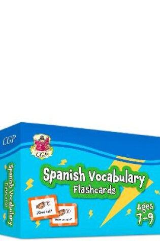 Cover of New Spanish Vocabulary Flashcards for Ages 7-9