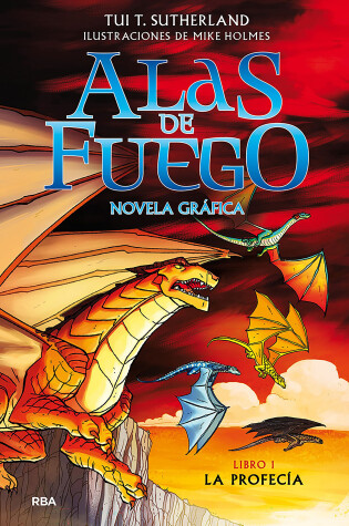 Cover of La profecía (Novela gráfica) / The Dragonet Prophecy (Graphic Novel)