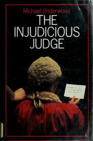 Cover of The Injudicious Judge