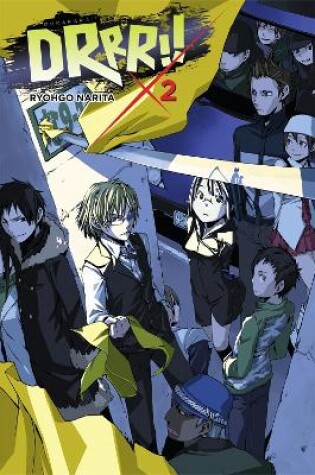 Cover of Durarara!, Vol. 2 (Novel)