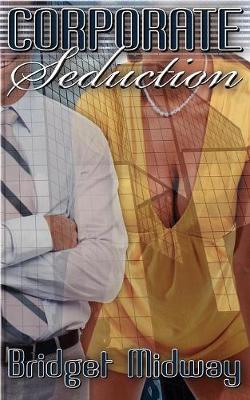 Book cover for Corporate Seduction