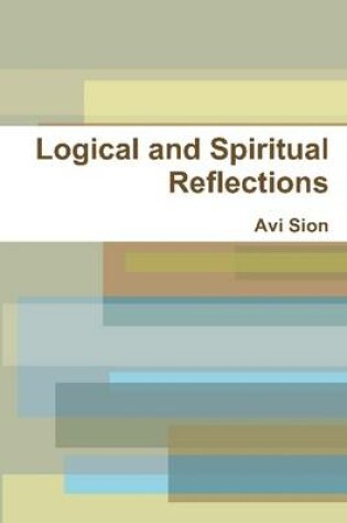 Cover of Logical and Spiritual Reflections