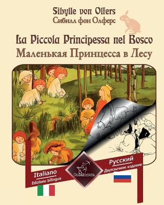 Book cover for La Piccola Principessa nel Bosco