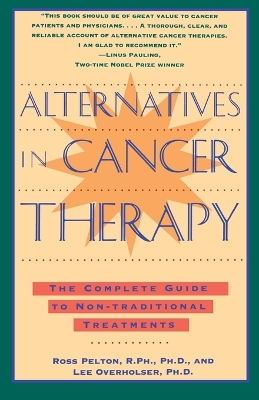 Cover of Alternatives in Cancer Therapy