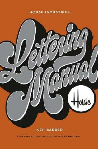 Cover of House Industries Lettering Manual