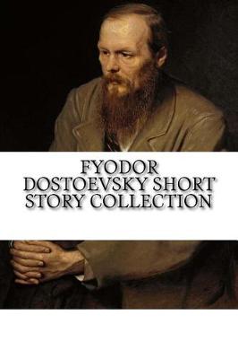 Book cover for Fyodor Dostoevsky Short Story Collection
