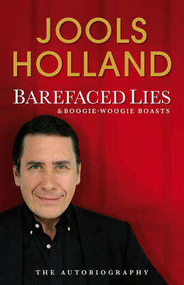 Book cover for Barefaced Lies and Boogie-woogie Boasts