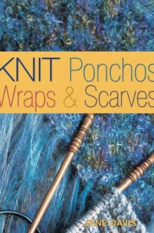 Cover of Knit Scarves and Shawls