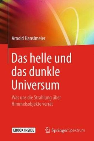 Cover of Das Helle Und Das Dunkle Universum