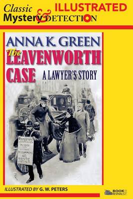 Book cover for The Leavenworth Case - Illustrated