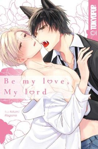 Cover of Be My Love, My Lord