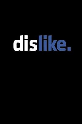 Book cover for Dislike