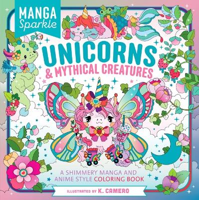 Book cover for Manga Sparkle: Unicorns & Mythical Creatures