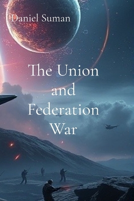 Cover of The Union and Federation War