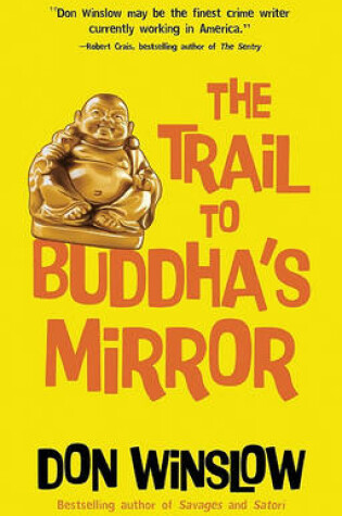 Cover of The Trail to Buddha's Mirror