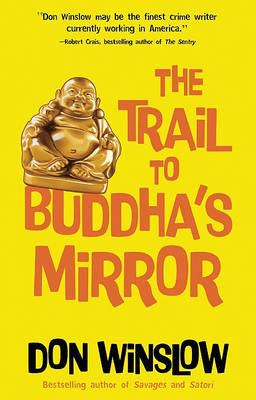Cover of The Trail to Buddha's Mirror