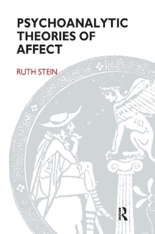 Cover of Psychoanalytic Theories of Affect