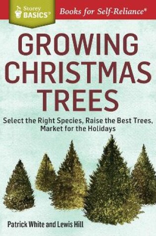 Cover of Growing Christmas Trees