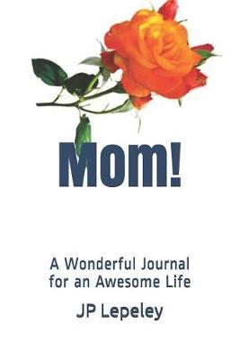 Book cover for Mom!