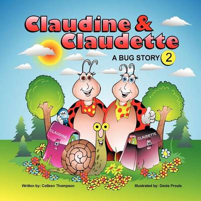 Book cover for Claudine & Claudette A Bug Story 2