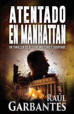 Book cover for Atentado en Manhattan