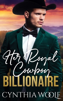 Book cover for Her Royal Cowboy Billionaire