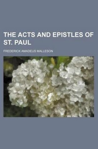 Cover of The Acts and Epistles of St. Paul