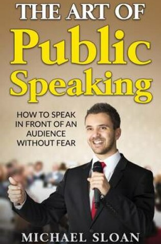 Cover of The Art Of Public Speaking