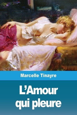 Book cover for L'Amour qui pleure
