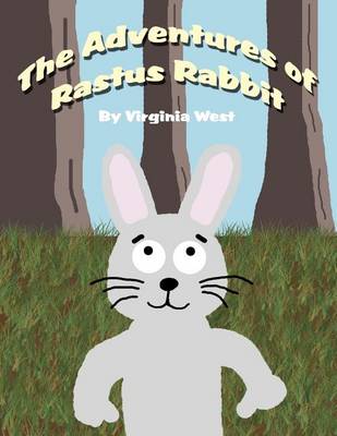 Book cover for The Adventures of Rastus Rabbit