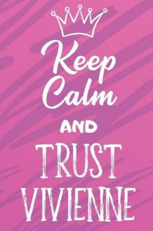 Cover of Keep Calm And Trust Vivienne