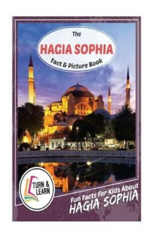 Cover of The Hagia Sophia Fact and Picture Book