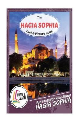 Book cover for The Hagia Sophia Fact and Picture Book