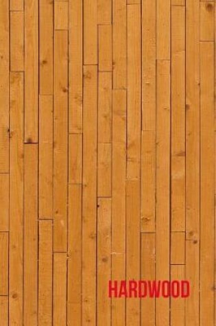Cover of Hardwood