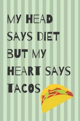 Cover of Diet Tacos Blank Lined Notebook Journal