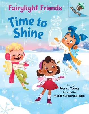 Book cover for Time to Shine: An Acorn Book