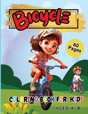 Book cover for Bicycle Coloring Book for Kids Ages 4-8