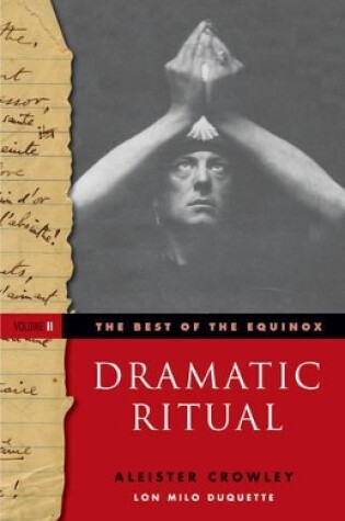 Cover of Dramatic Ritual: Best of the Equinox, Volume II