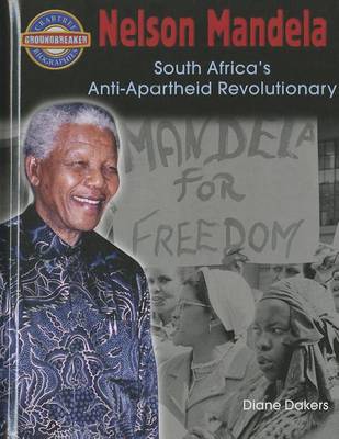 Book cover for Nelson Mandela: South Africa's Anti-Apartheid Revolutionary