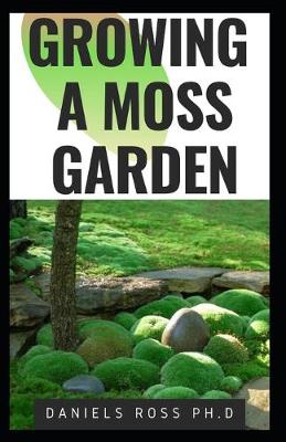 Book cover for Growing a Moss Garden