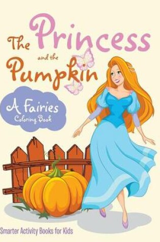 Cover of The Princess and the Pumpkin