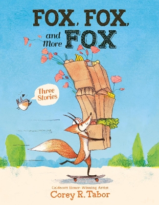 Book cover for Fox, Fox, and More Fox: Three Stories