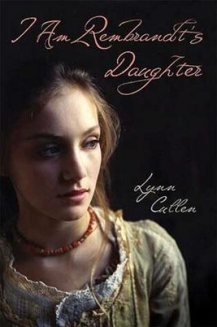 Cover of I Am Rembrandt's Daughter