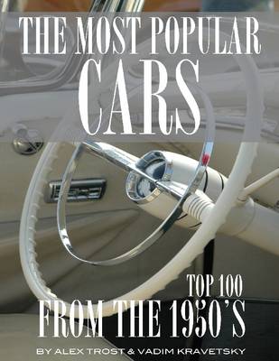 Book cover for The Most Popular Cars from the 1950's: Top 100