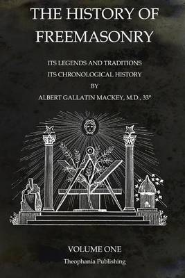 Book cover for The History of Freemasonry Volume 1