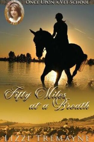 Cover of Fifty Fifty Miles at a Breath